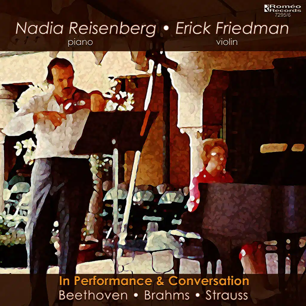 Nadia Reisenberg & Erick Friedman in Performance