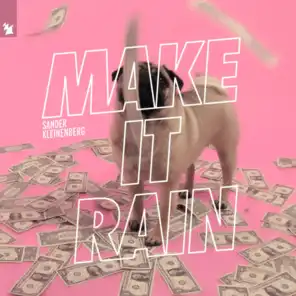Make It Rain (Extended Mix)