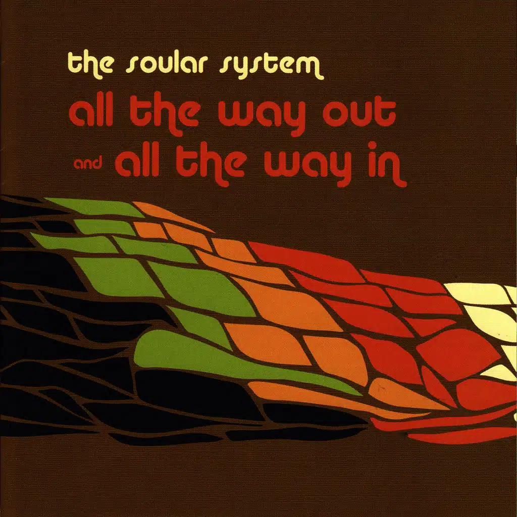 All the Way Out and All the Way In