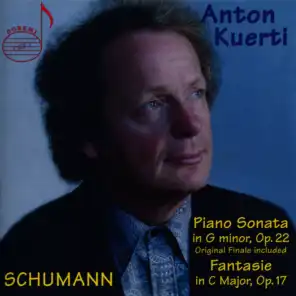 Anton Kuerti plays: Schumann: Piano Sonata in G Minor & Fantasie in C Major