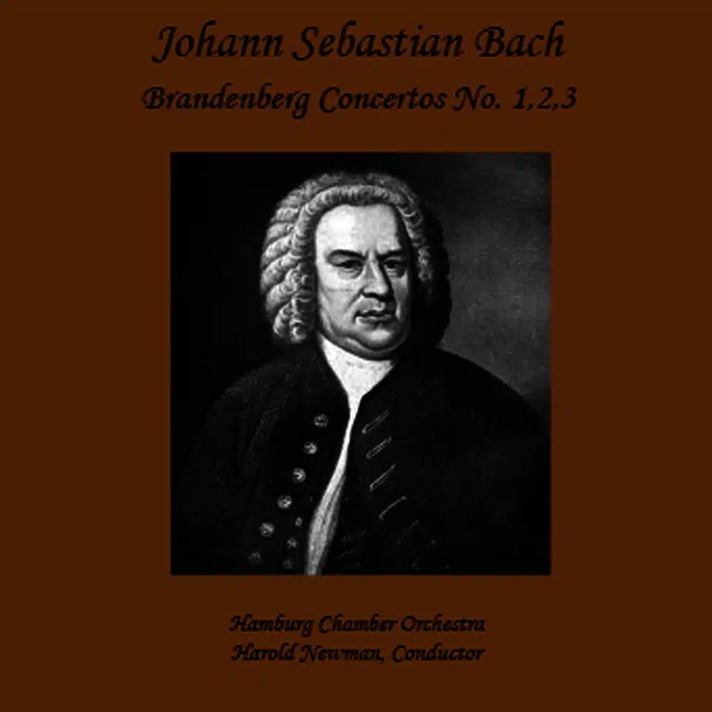 Bach: Brandenburg Concertos 1, 2 & 3