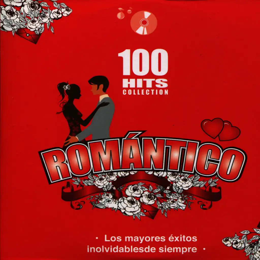 Romántico - 100 Hits Collection