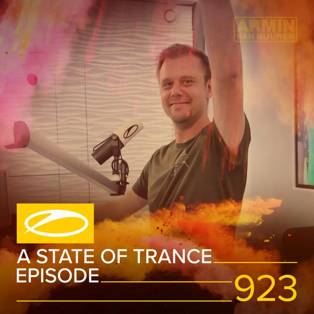 A State Of Trance (ASOT 923) (Coming Up, Pt. 1)