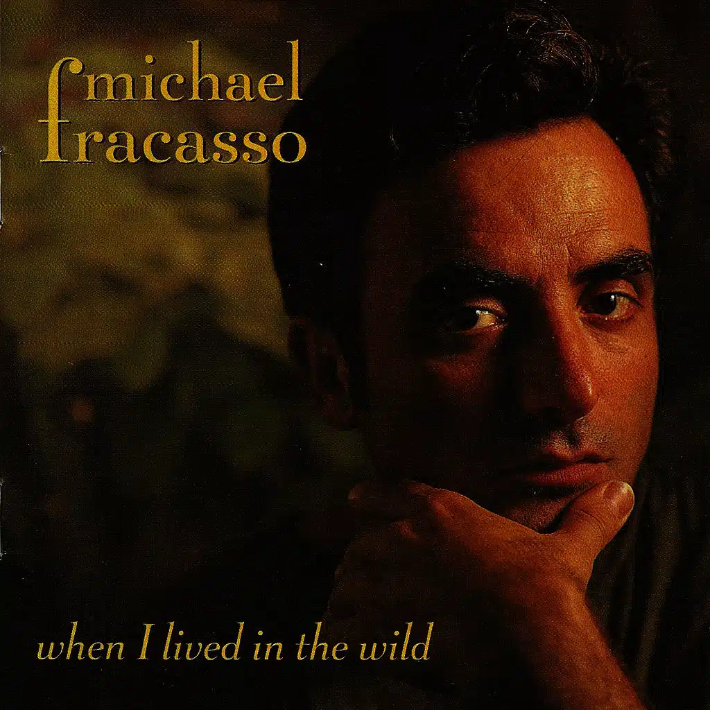 When I Lived in the Wild