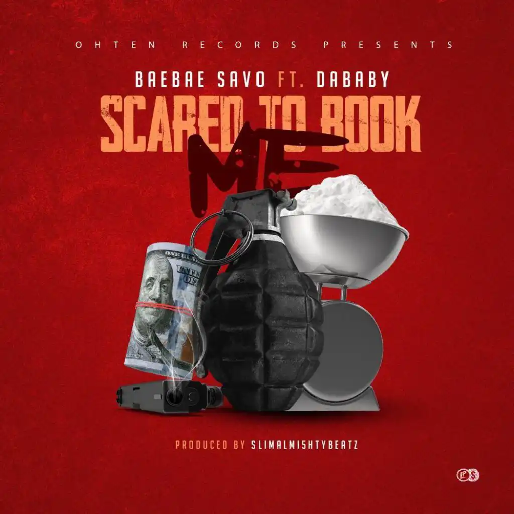 Scared To Book Me (feat. DaBaby)