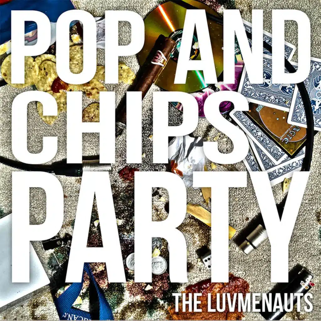 Luvmenauts II: Pop and Chips Party
