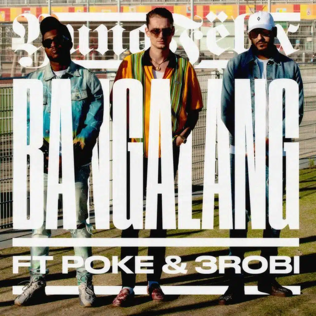 Bangalang (feat. Poke & 3robi)