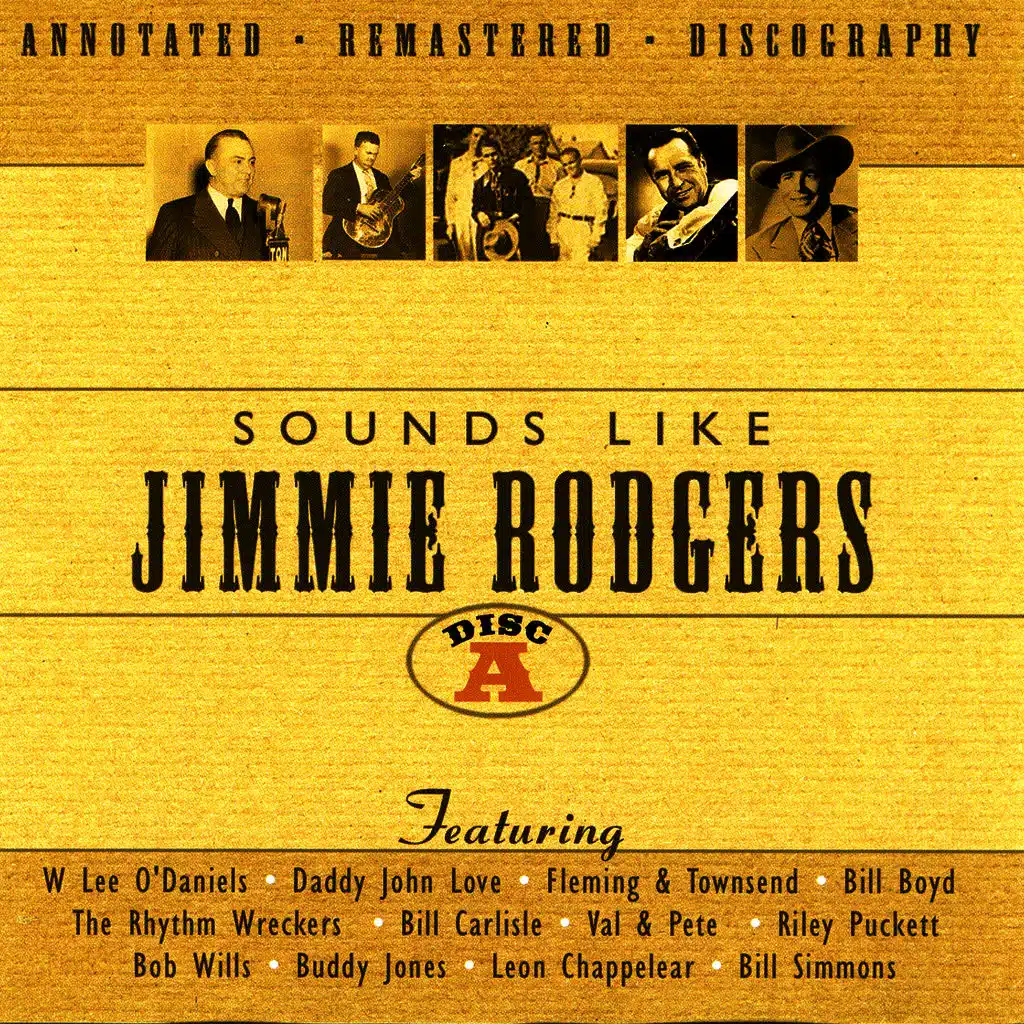 Sounds Like Jimmie Rodgers - Disc A