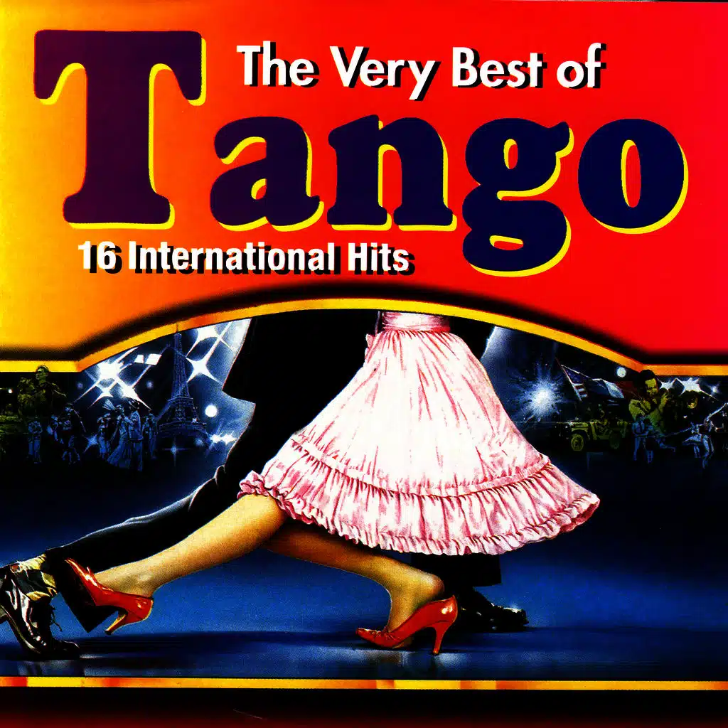 The Very Best Of Tango - 16 International Hits