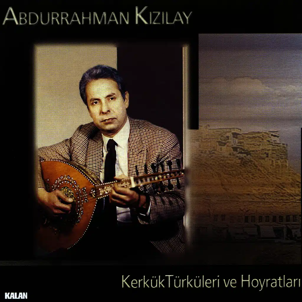 Kerkük Türküleri ve Hoyratları