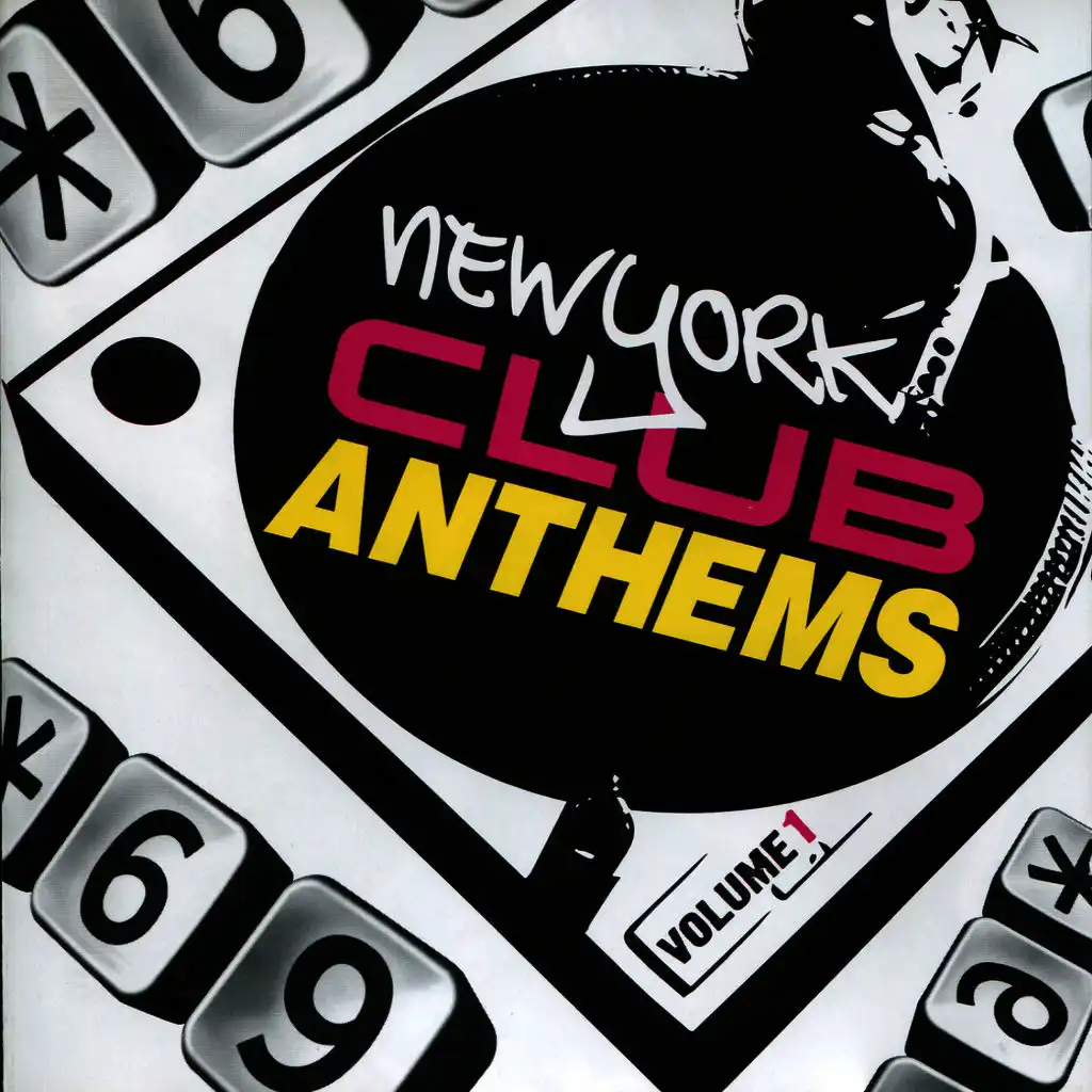 Star 69 Presents New York Club Anthems, Vol. 1