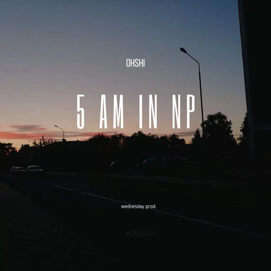 5 Am in Np