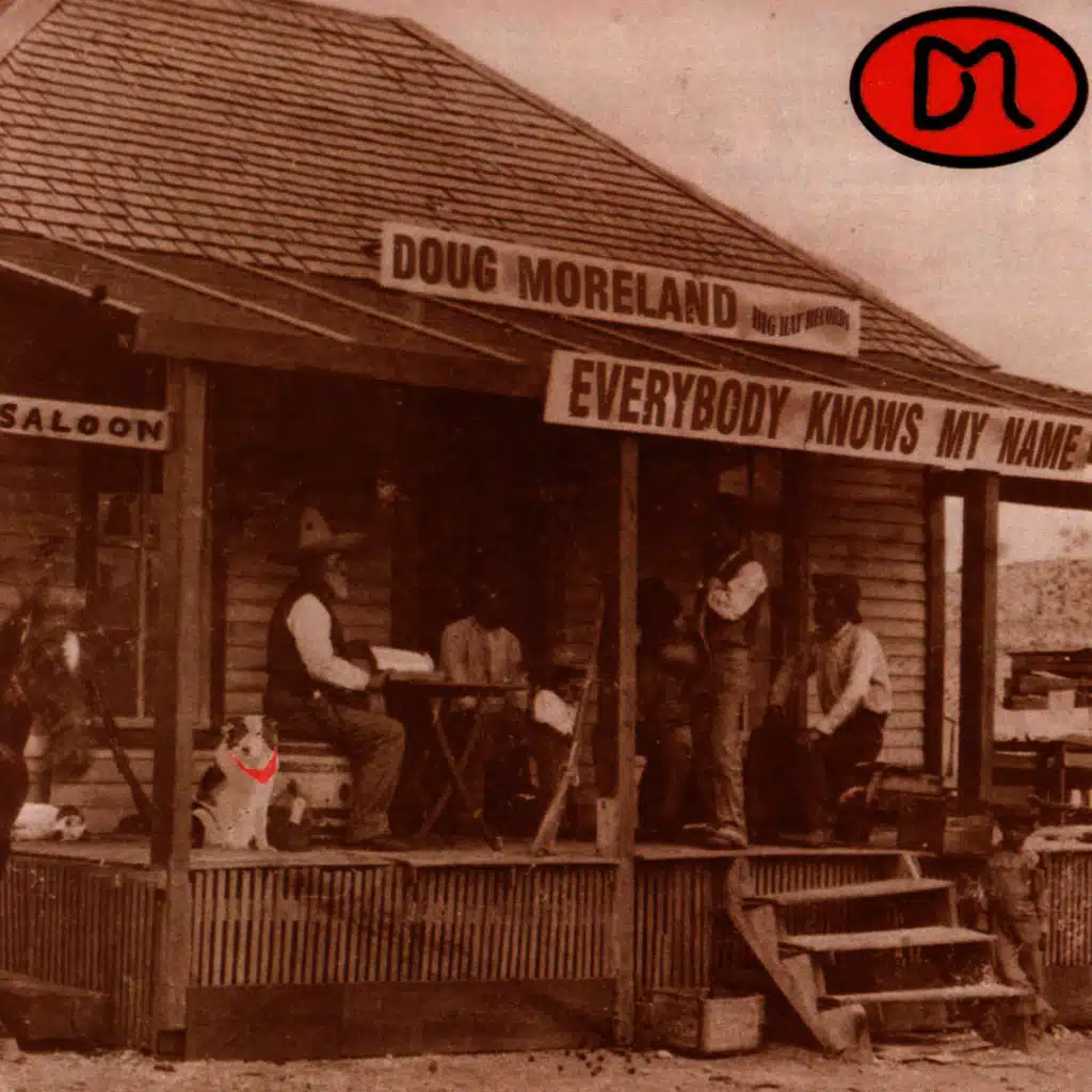 Everybody Knows My Name