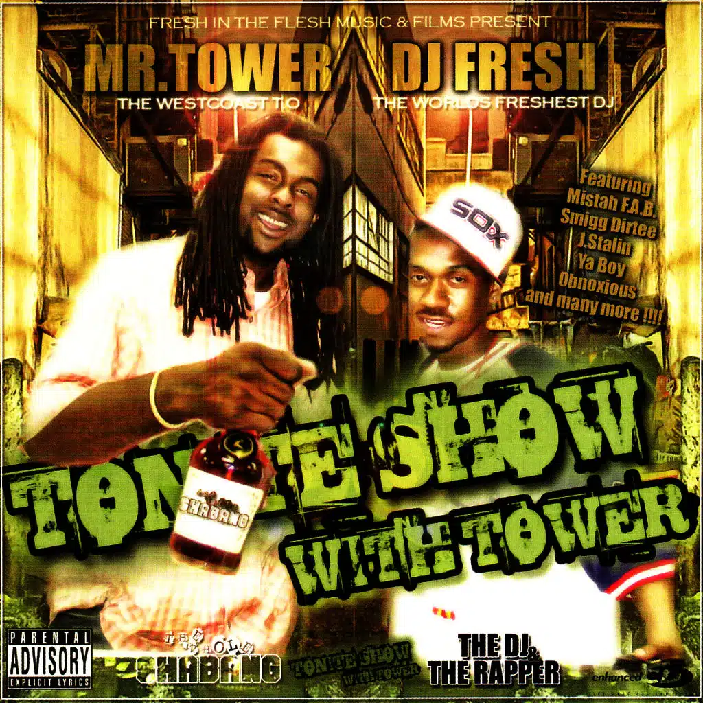 Tonite Show With Tower