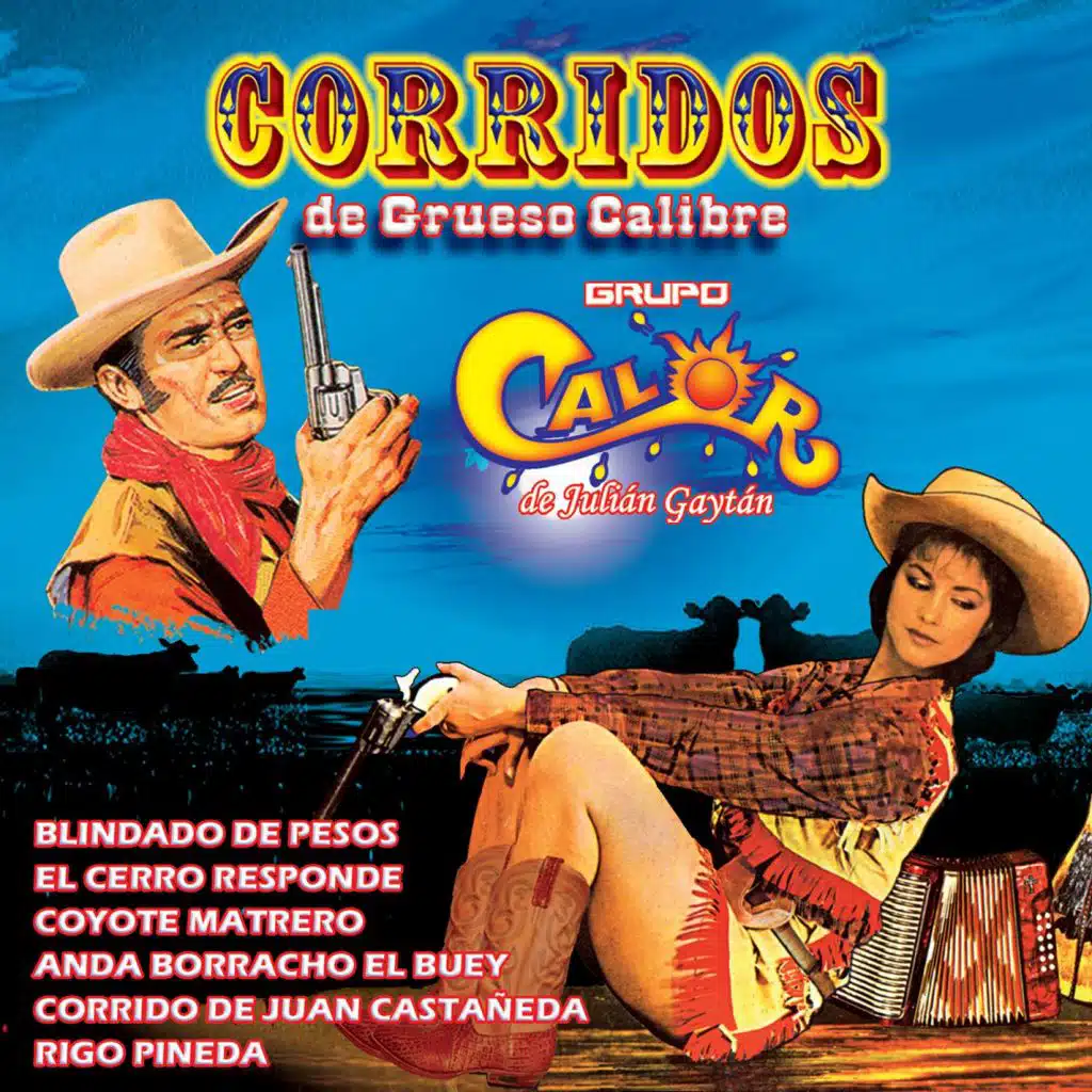 Corridos de Grueso Calibre, Vol. 2