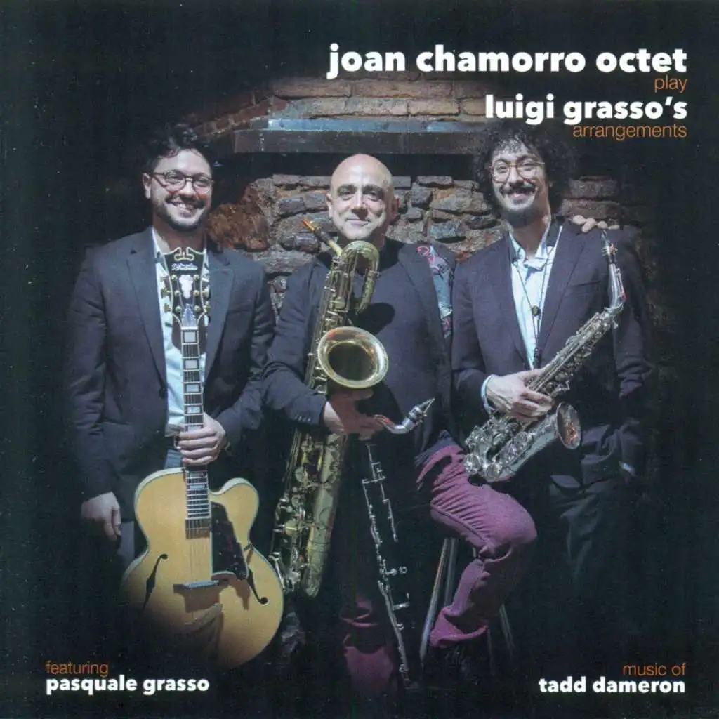 Joan Chamorro Octet Play Luigi Grasso's Arrangements