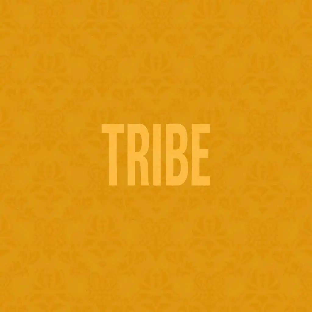 Tribe