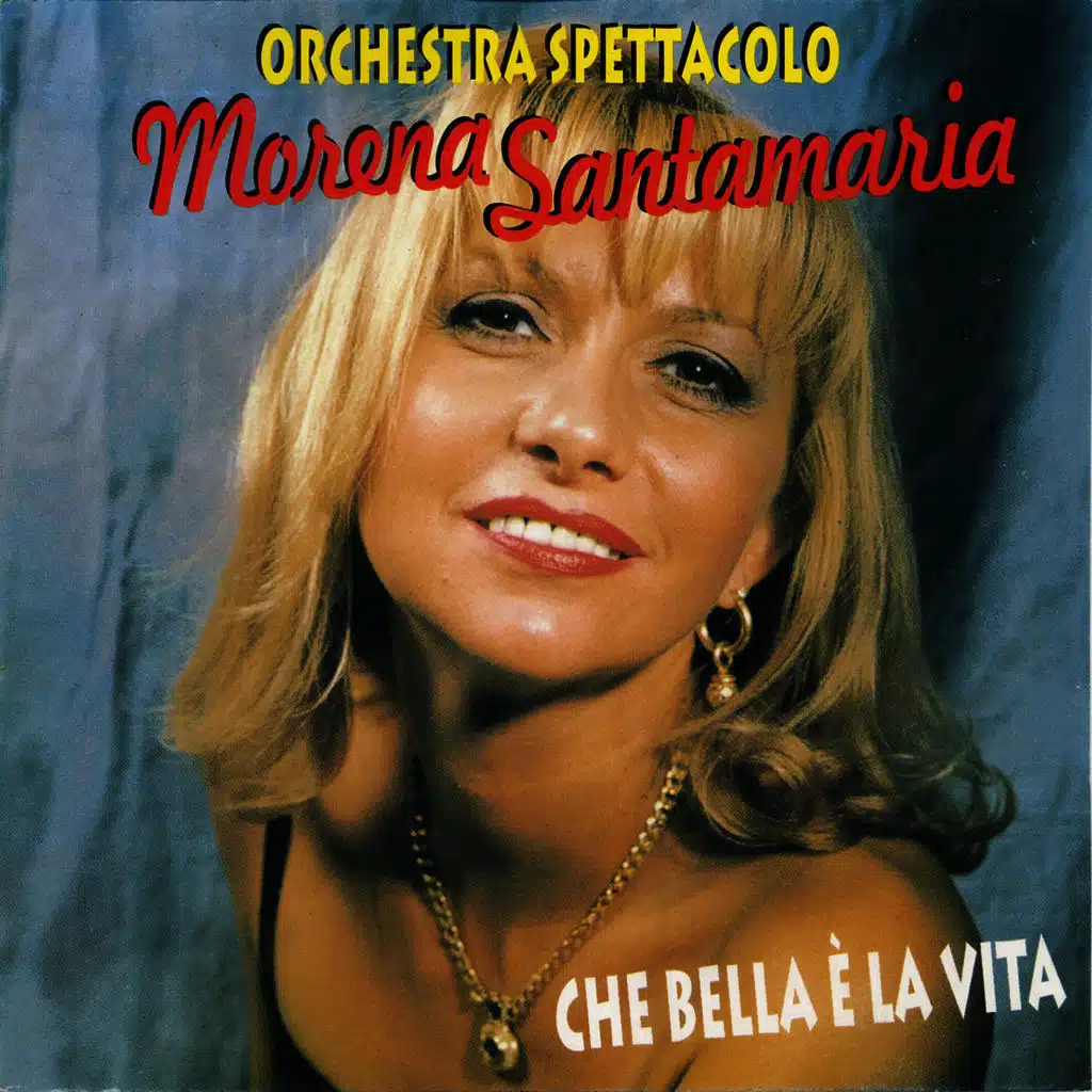 Che Bella E' La Vita