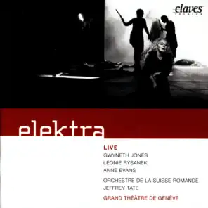R. Strauss: Elektra Op. 58 (Live Recording, Geneva 1990)