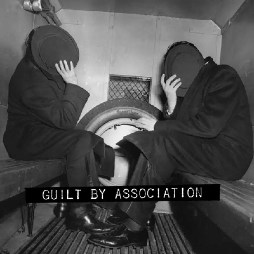 Guilt By Association (Digital-Only Bonus Version)