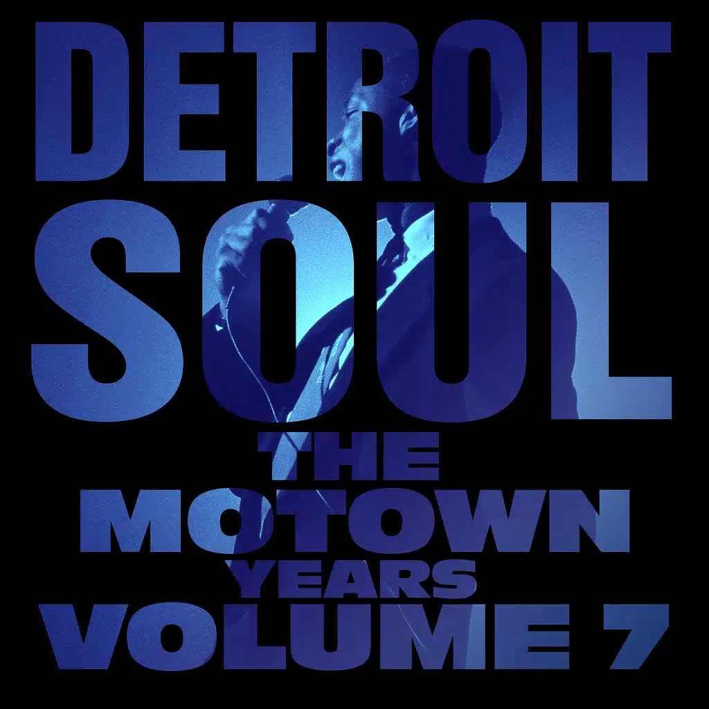 Detroit Soul, The Motown Years Volume 7