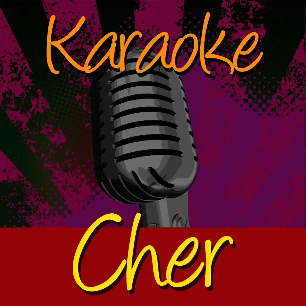 Karaoke - Cher