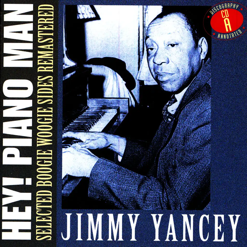 Hey! Piano Man: Selected Boogie Woogie Sides Remastered - CD A