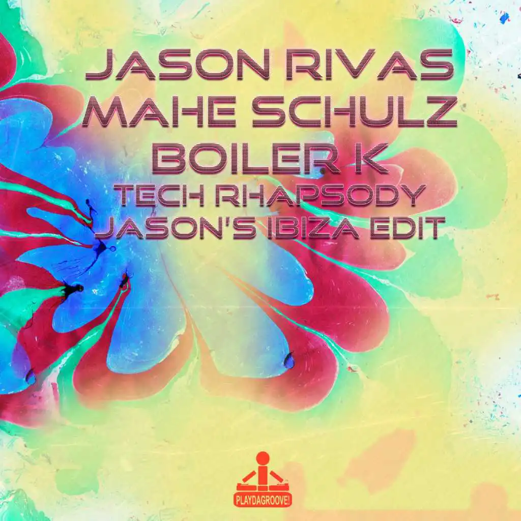 Tech Rhapsody (Jason's Ibiza Edit)