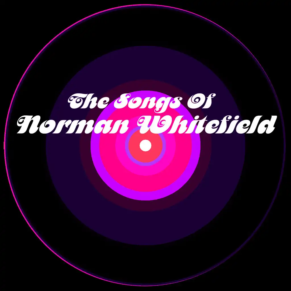 The Songs Of Norman Whitefield