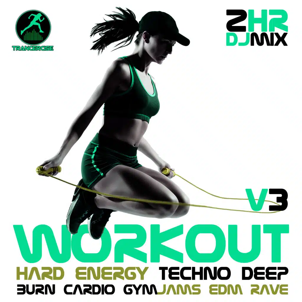 Workout Hard Energy Techno Deep Burn Cardio Gym Jams EDM Rave V3 (2Hr DJ Mix)