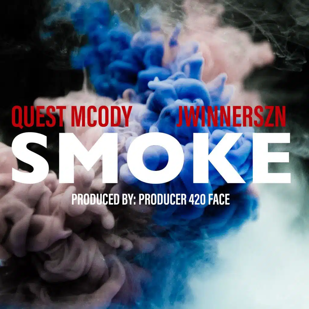 Smoke (feat. J Winnerszn)