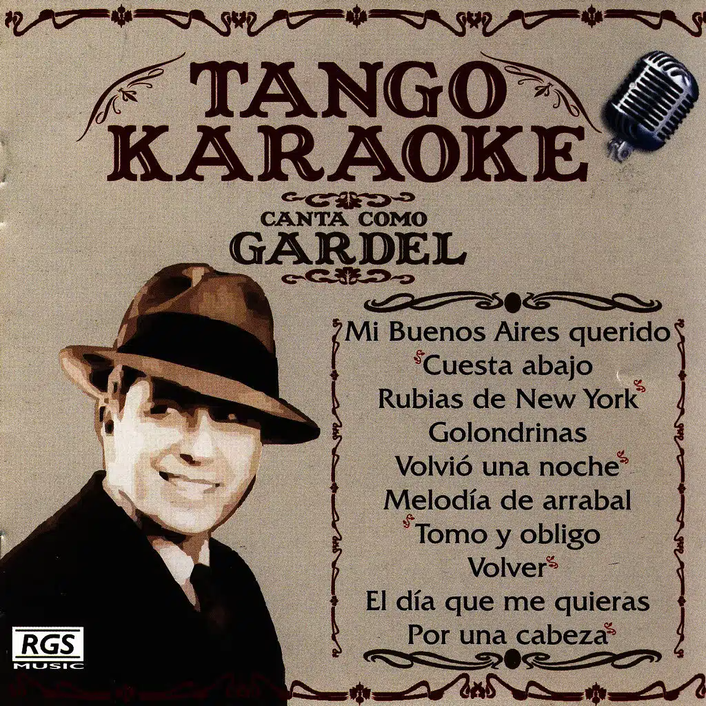 Tango Karaoke - Canta Como Gardel