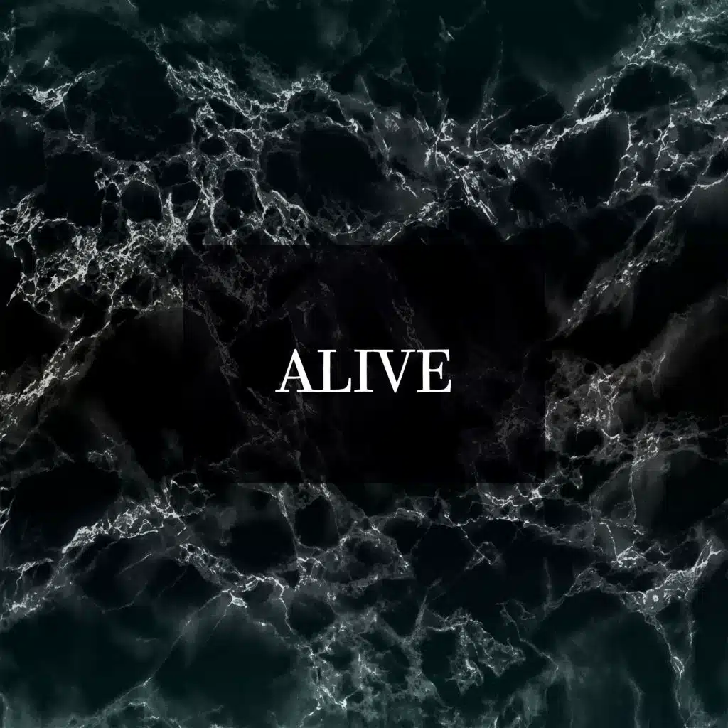 Alive