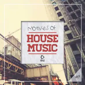 Motives of House Music, Vol. 7
