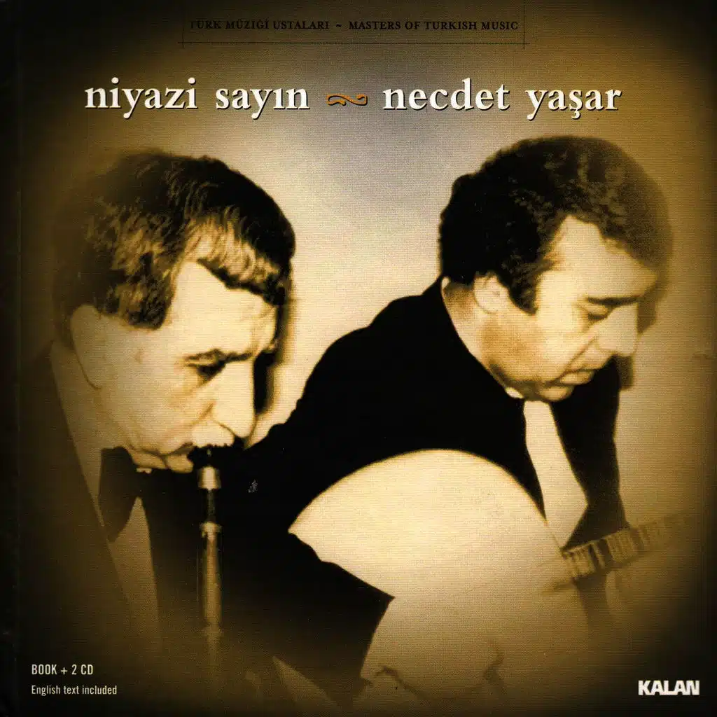 Niyazi Sayın & Necdet Yaşar