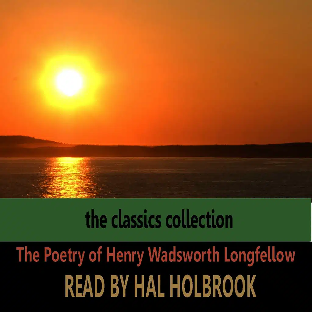 The Poetry of Henry Wadsworth Longfellow