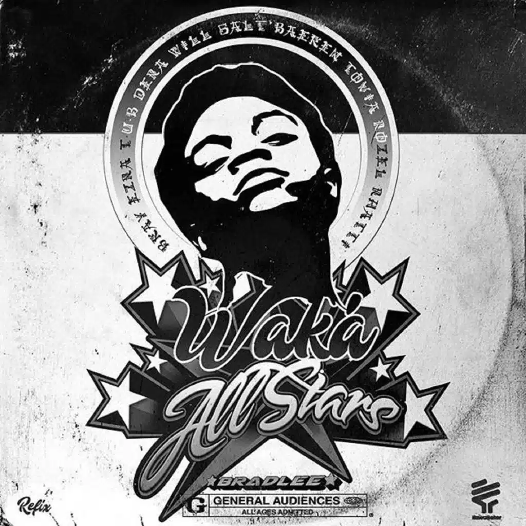 Waká All Stars (feat. Bkay, Rhatti, Saltie, Rozel, Tovia, Dera, Will, Baeken & Ezra)
