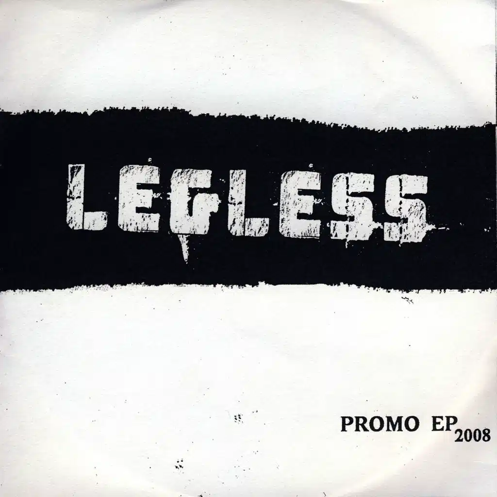Legless Promo