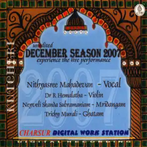 December Season 2007 - Nithyasree Mahadevan