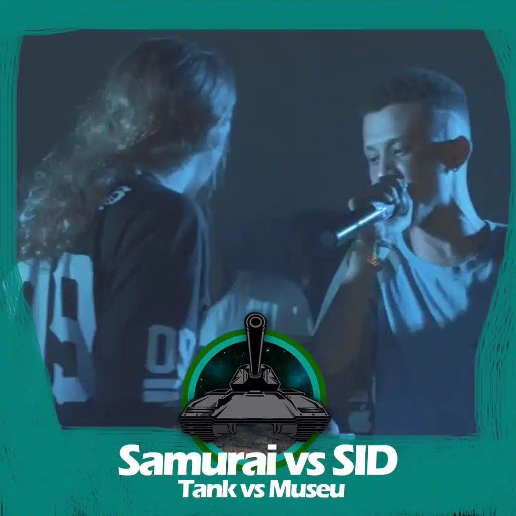 Samurai X Sid (Tank vs Museu) [feat. Samurai MC]