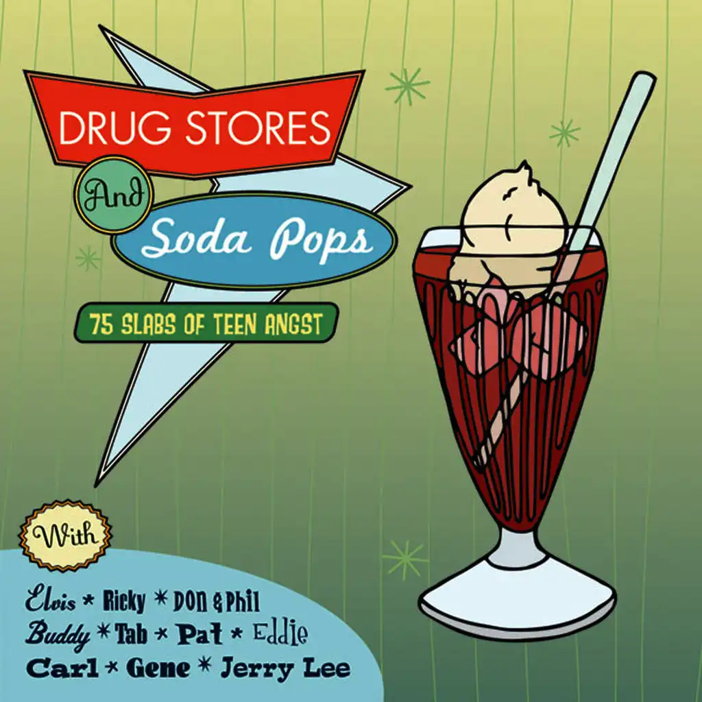 Drug Stores, Truck Stops & Soda Pops: 75 Slices Of Teen Angst
