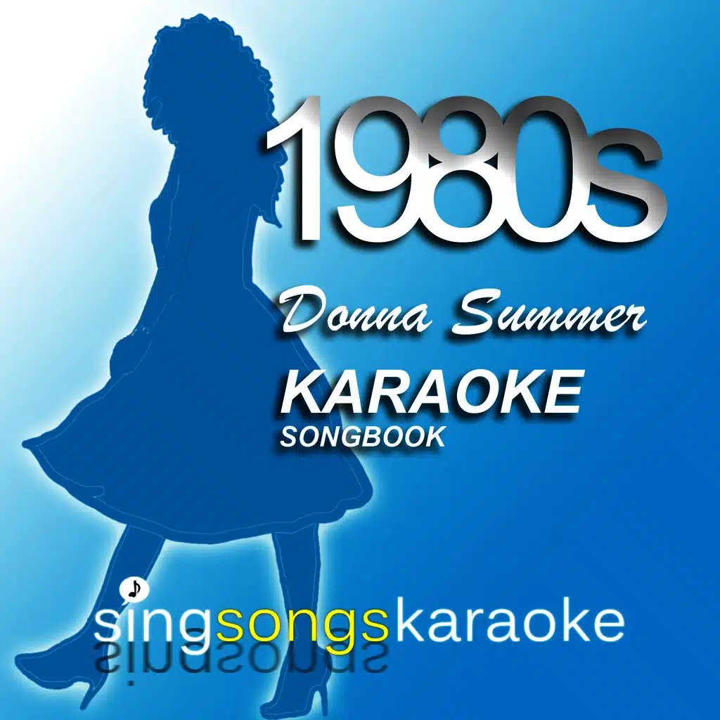 The Donna Summer 1980s Karaoke Songbook