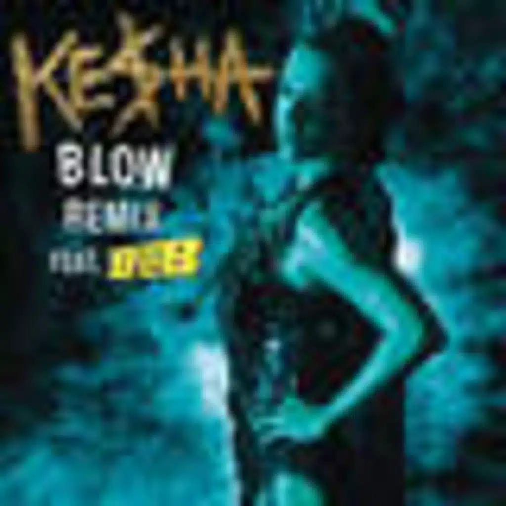 Blow (Remix) [feat. B.o.B]