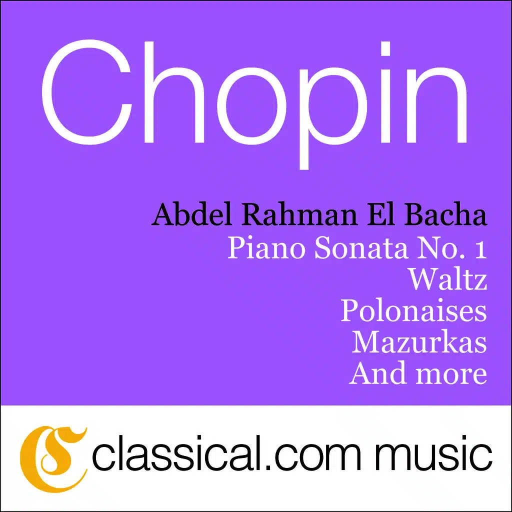 Fryderyk Franciszek Chopin, Piano Sonata No. 1 In C Minor, Op. 4