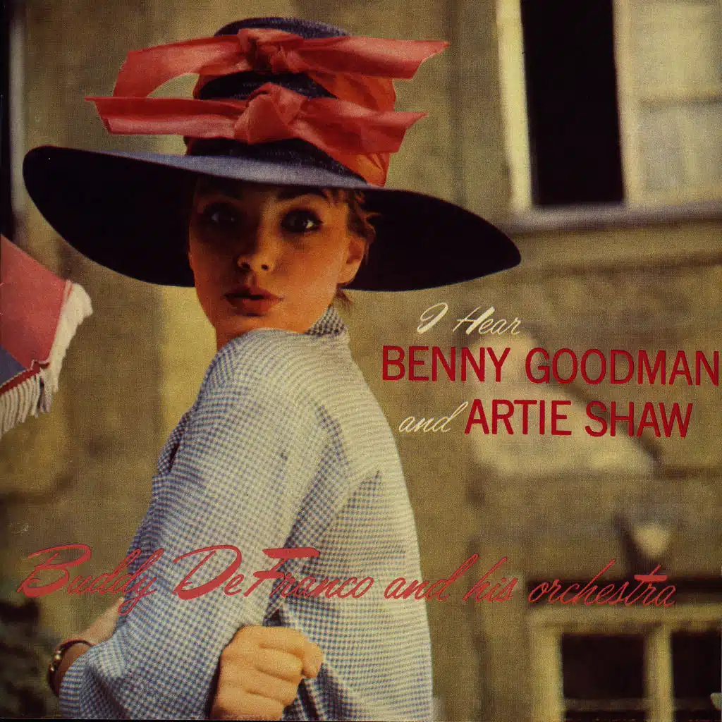 I Hear Benny Goodman & Artie Shaw
