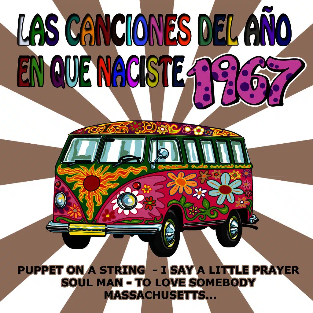 Las Canciones Del Año En Que Naciste 1967