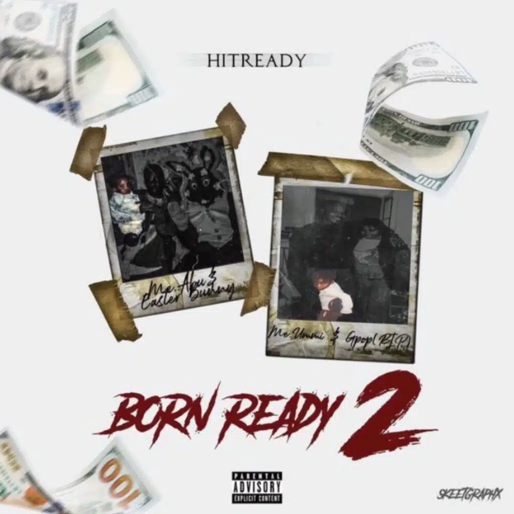 Born Ready 2