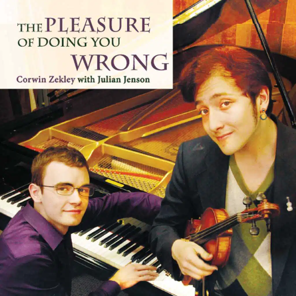 The Pleasure of Doing You Wrong