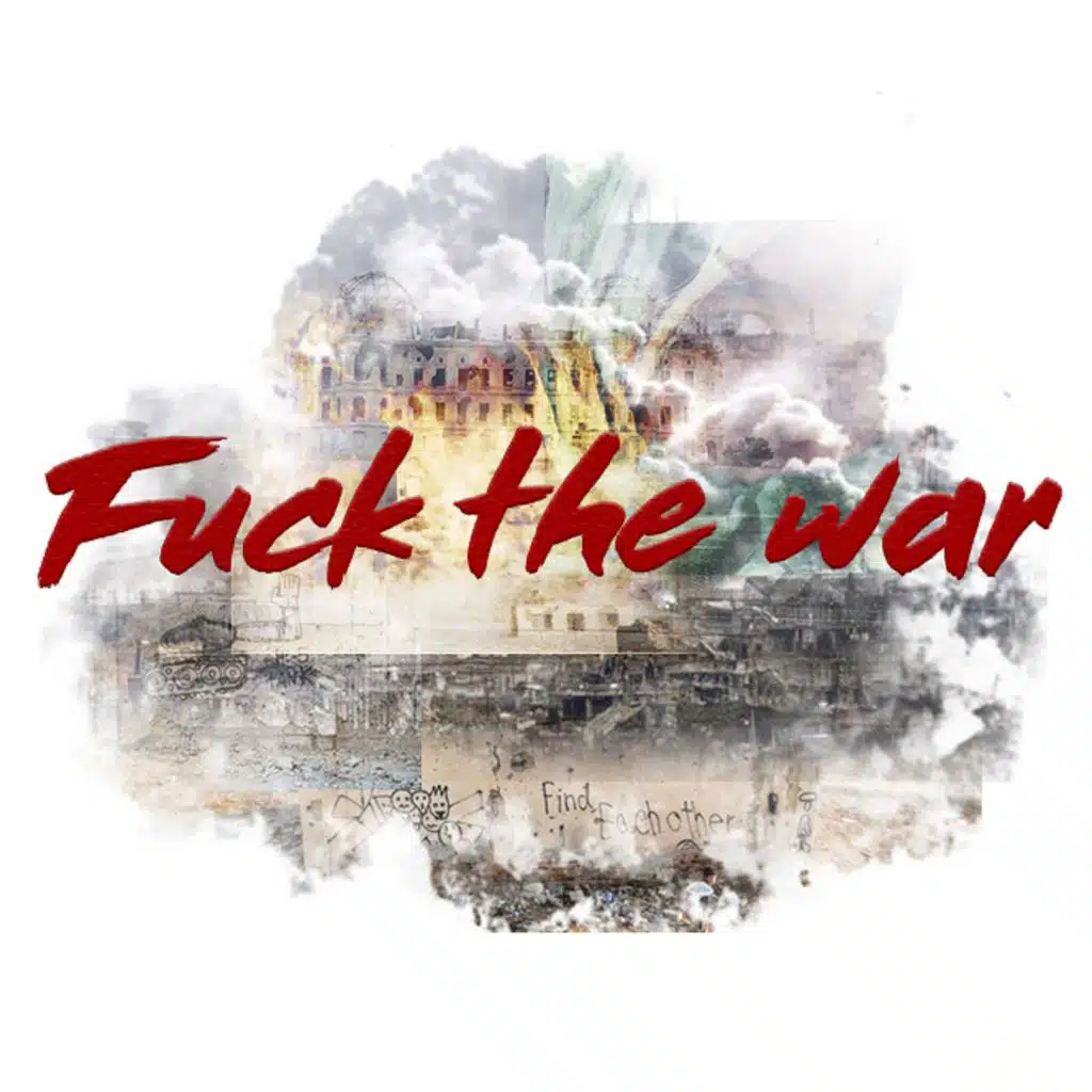 Fuck the War