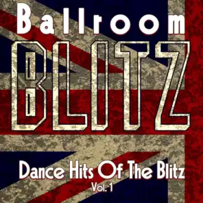 Ballroom Blitz - Dance Hits Of The Blitz
